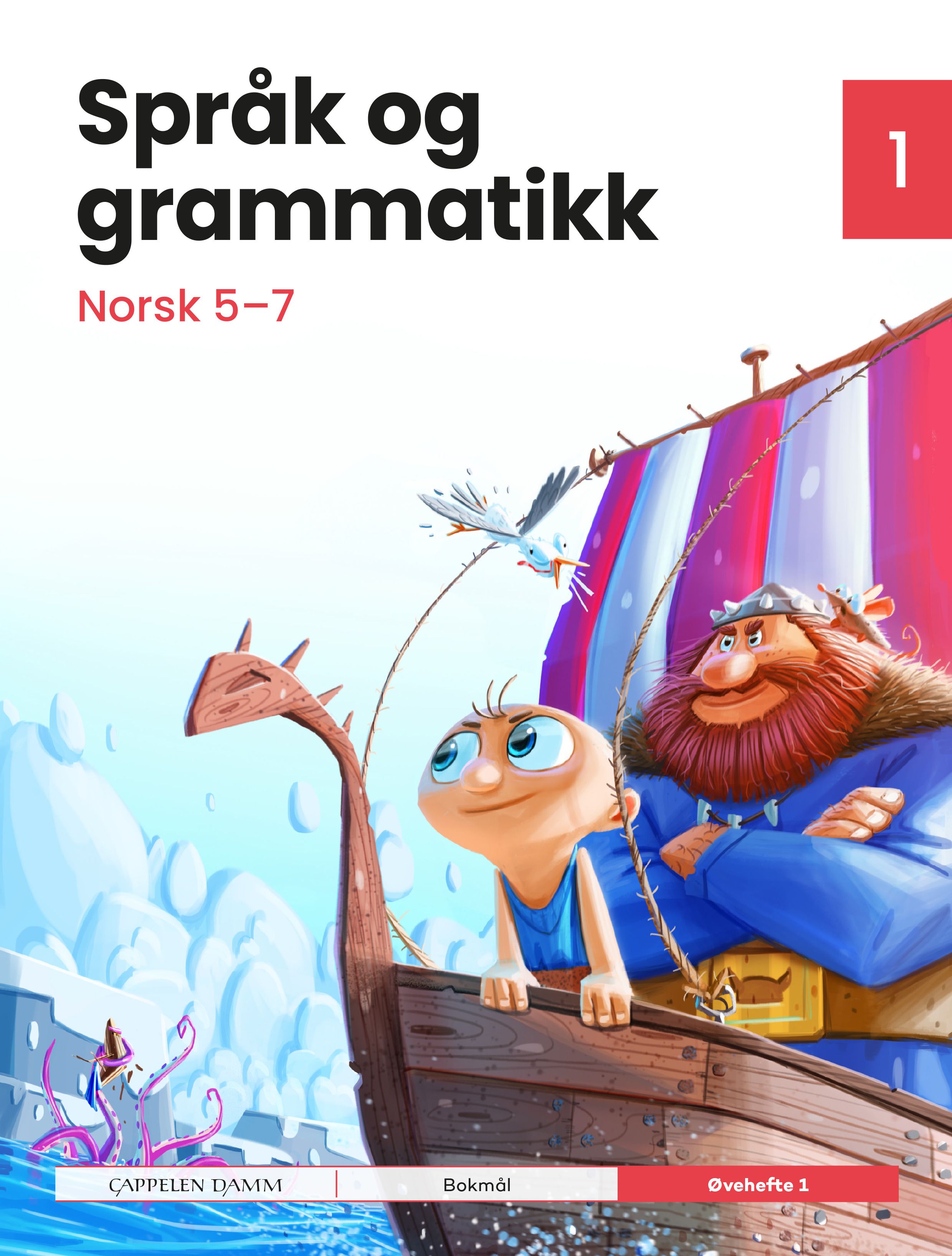 Språk og grammatikk - Norsk 5-7 : Øvehefte 1