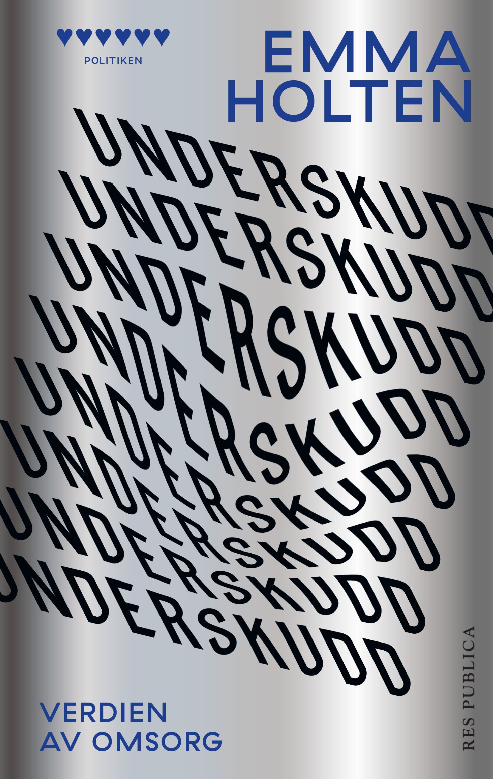 Underskudd - verdien av omsorg