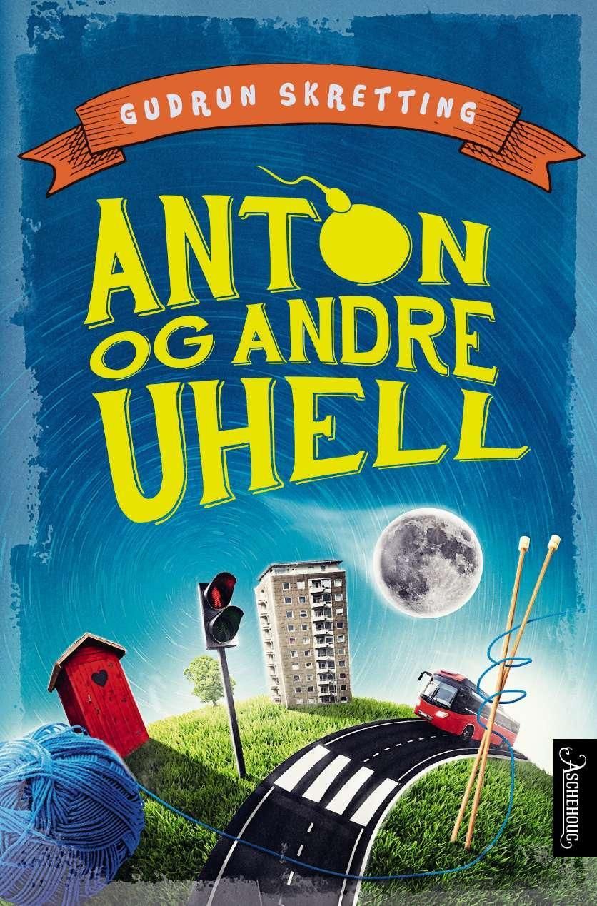 Anton og andre uhell