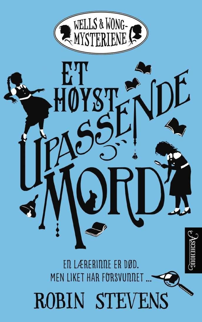 Et høyst upassende mord