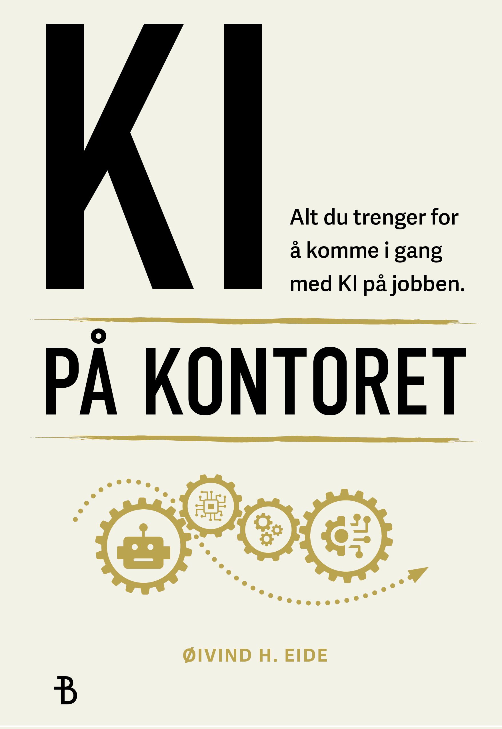 KI på kontoret - alt du trenger for å komme i gang med KI på jobben