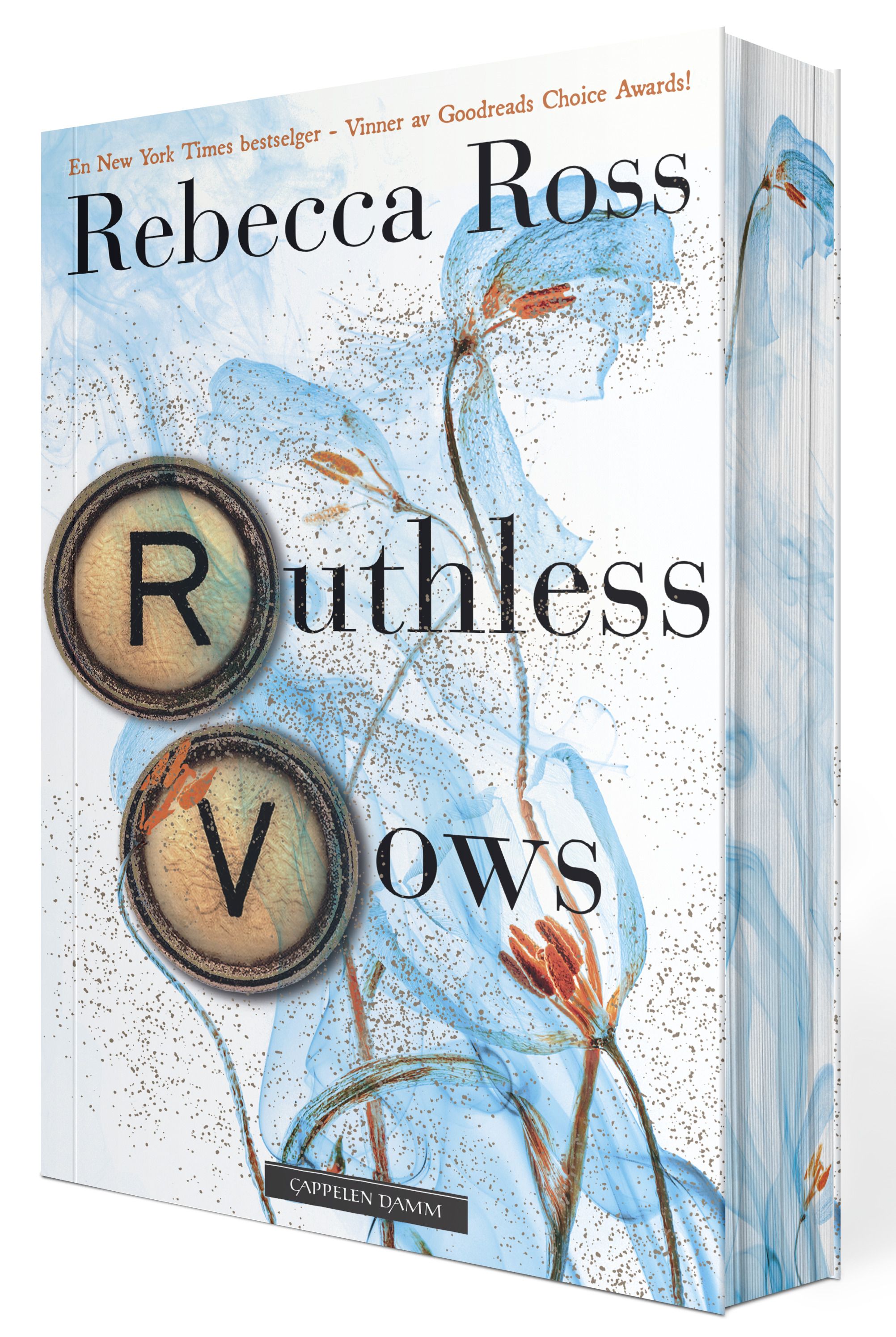 Ruthless vows