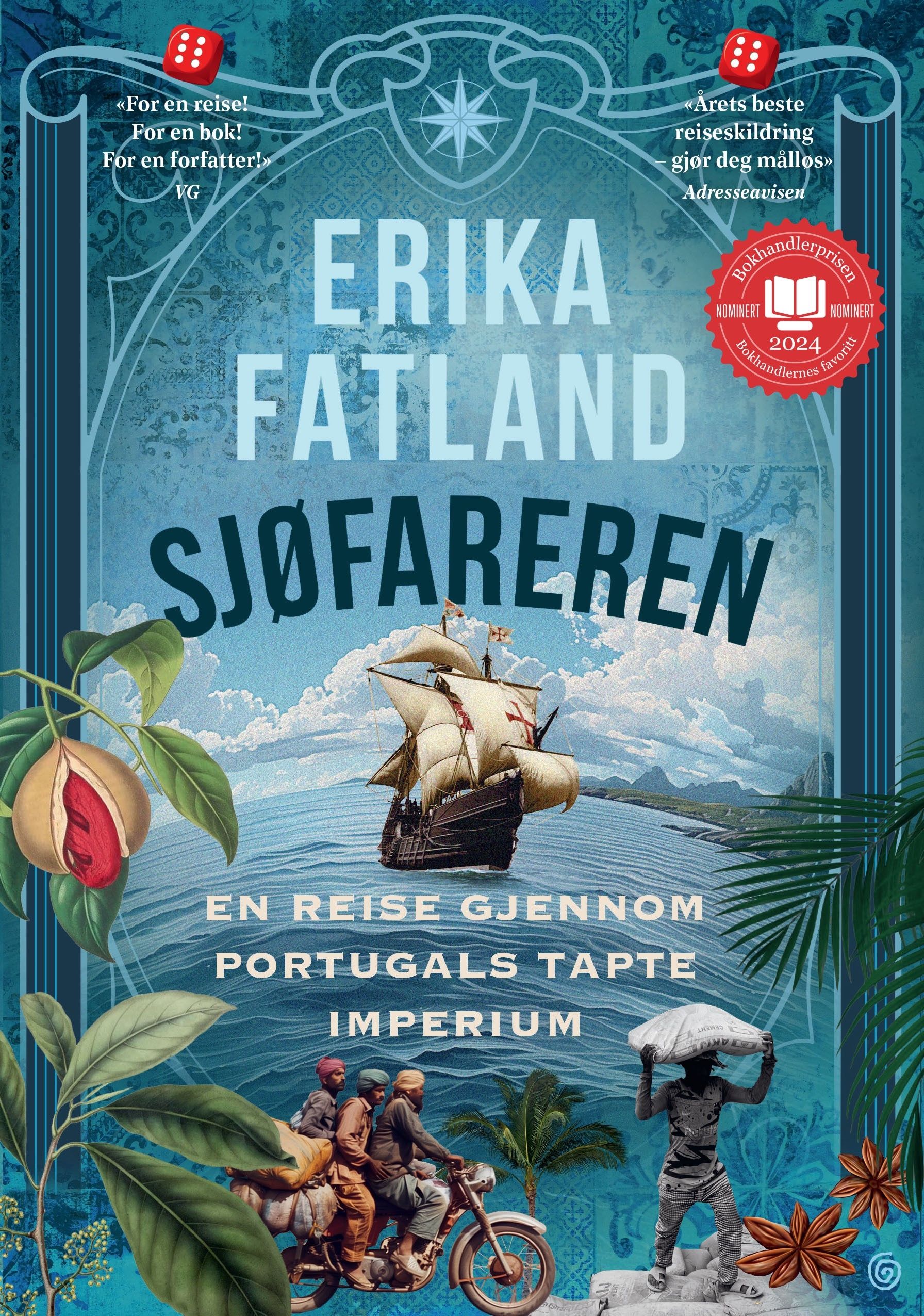 Sjøfareren - en reise gjennom Portugals tapte imperium