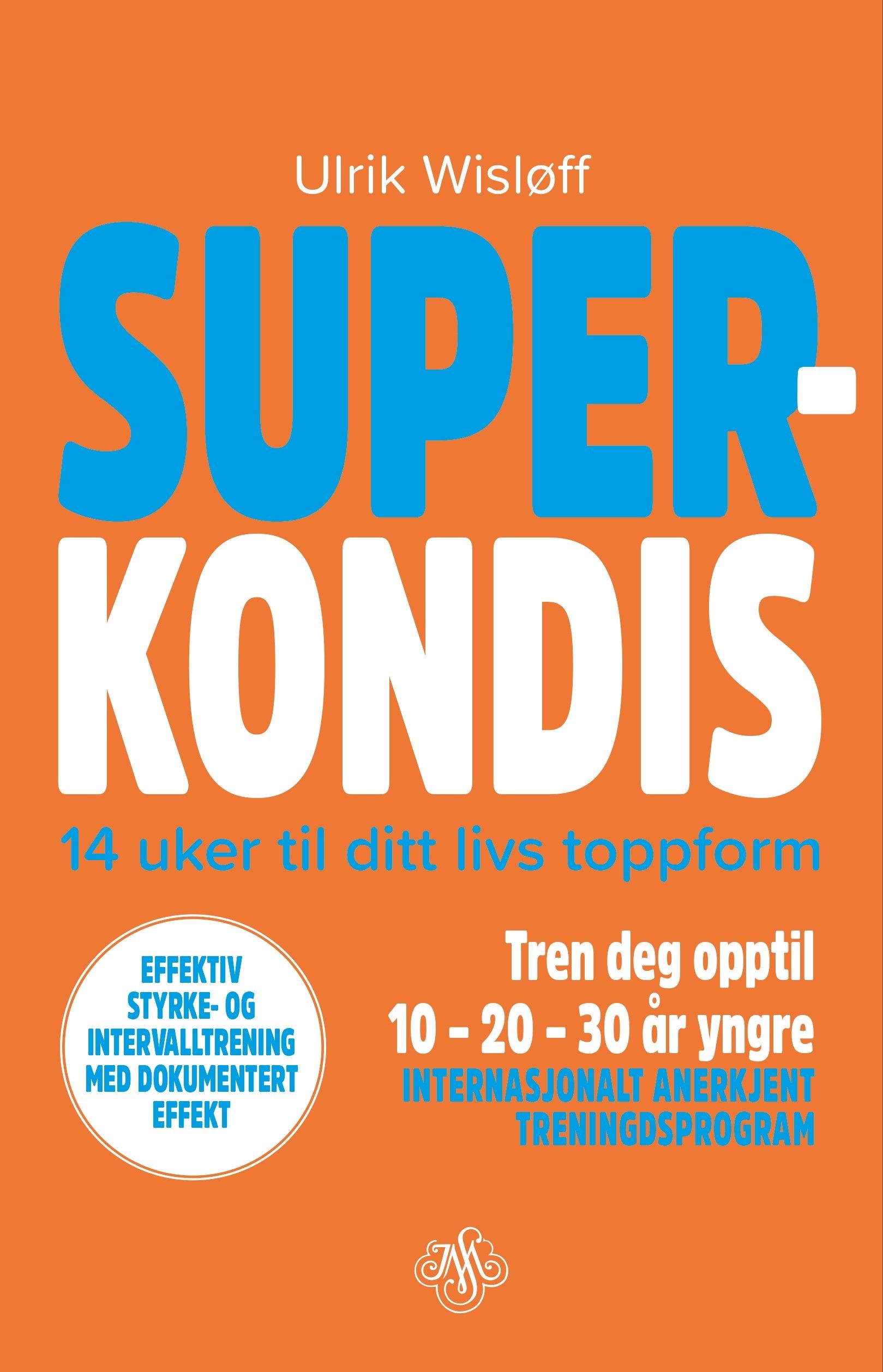 Superkondis - 14 uker til ditt livs toppform