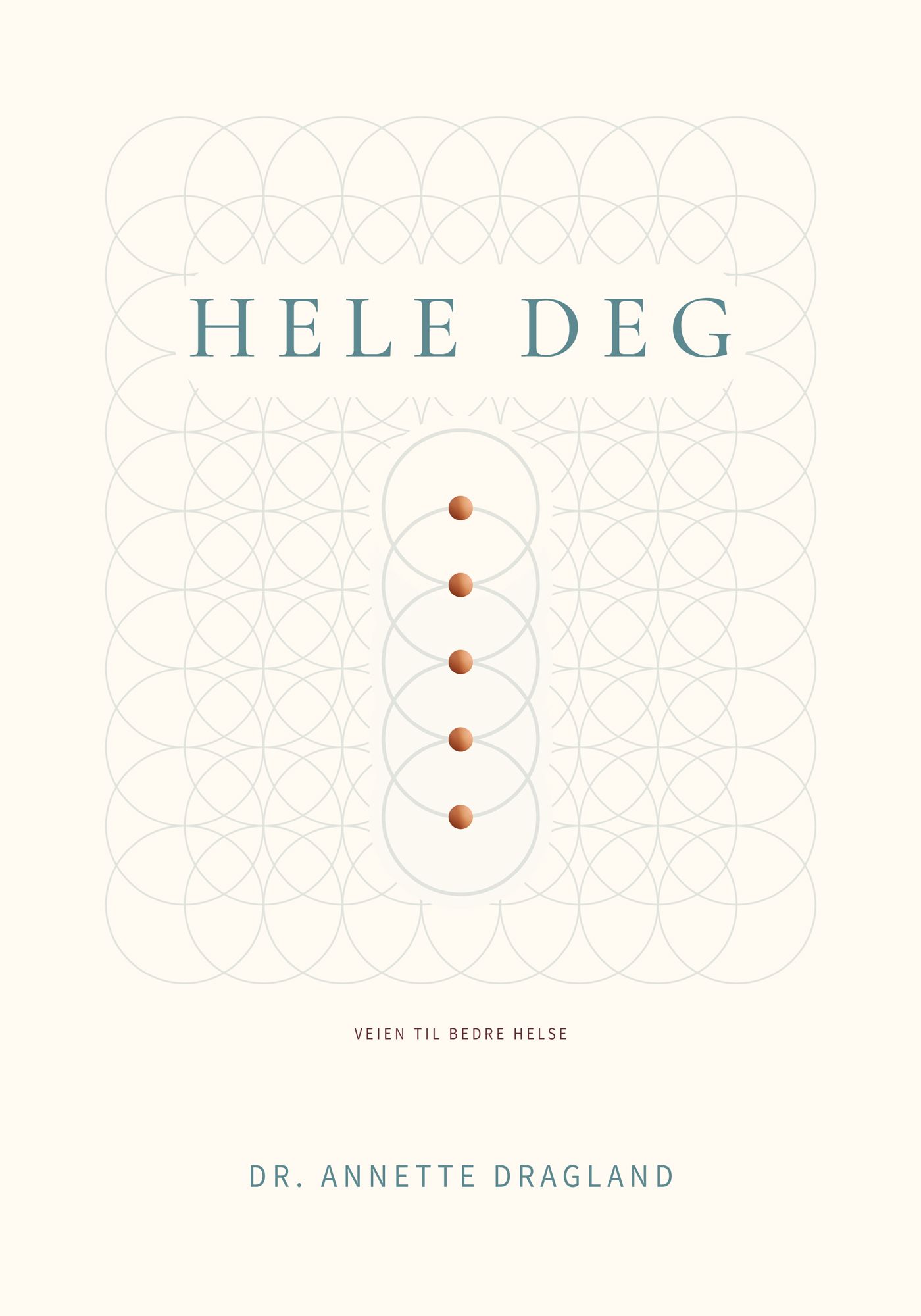 Hele deg - veien til bedre helse