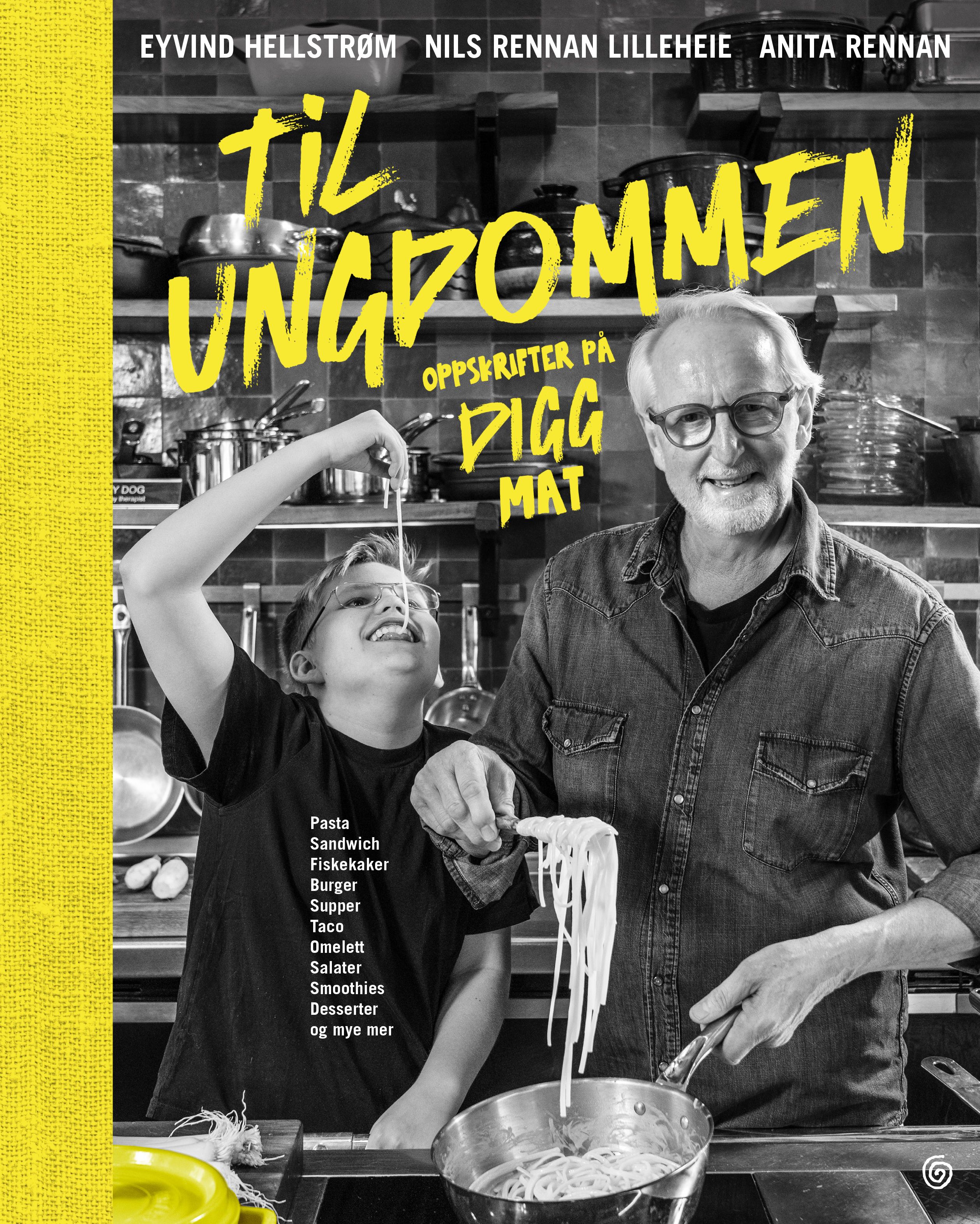 Til ungdommen - oppskrifter på digg mat