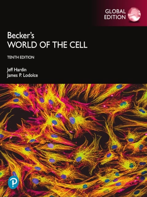 Becker's World of the Cell, Global Edition - Global Edition