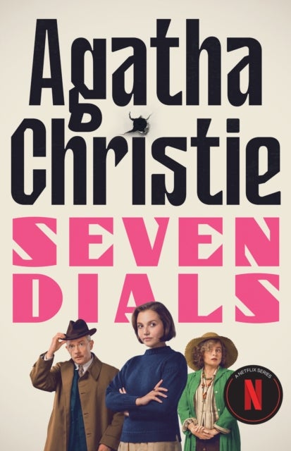Seven Dials - The Seven Dials Mystery Netflix Tie-in