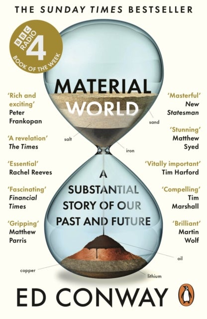 Material World - A Substantial Story of Our Past and Future