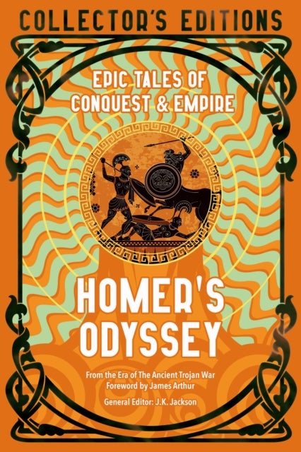 Homer's Odyssey - Epic Tales of Conquest & Empire