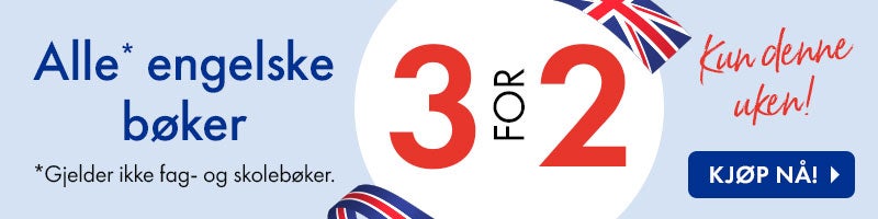 Alle engelske bøker 3 for 2. Gjelder ikke fag- og skolebøker. Alle engelske bøker 3 for 2. Gjelder ikke fag- og skolebøker.