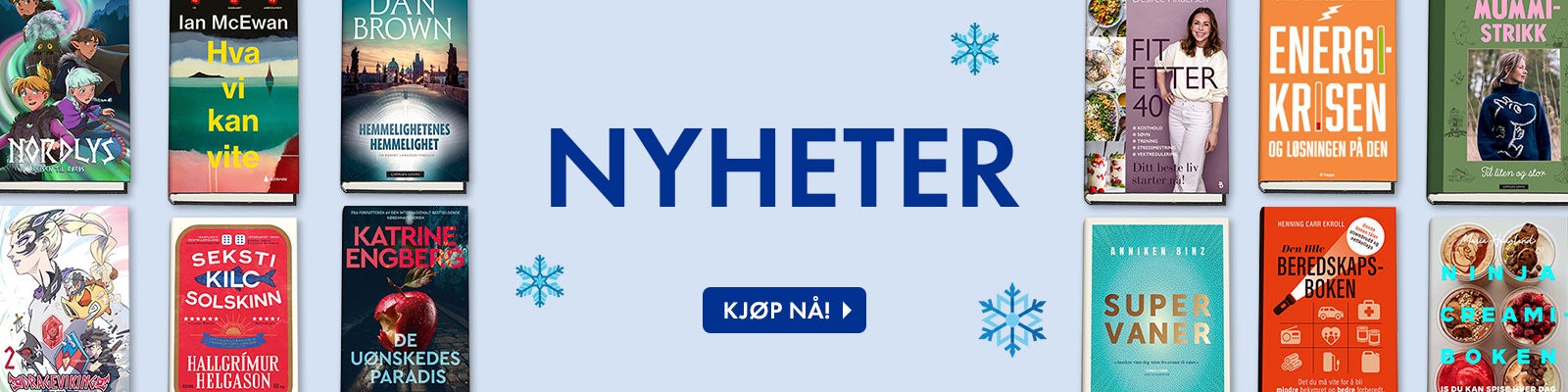 Nyheter og bestselgende bøker. Nyheter og bestselgende bøker.