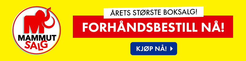 Mammutsalg 2026 - Forhåndsbestill nå! Mammutsalg 2026 - Forhåndsbestill nå!