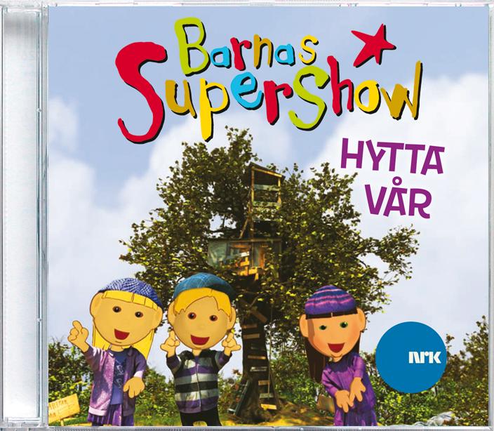Barnas supershow - hytta vår