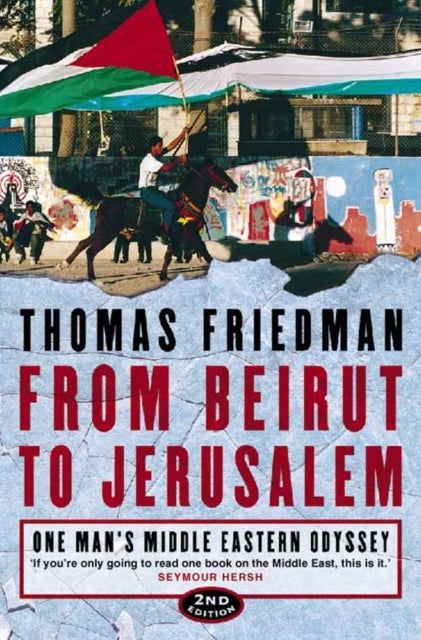 Bilde av From Beirut To Jerusalem Av Thomas Friedman