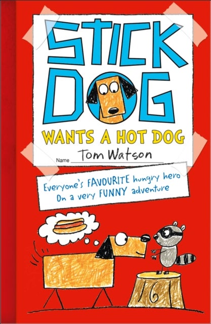 Bilde av Stick Dog Wants A Hot Dog Av Tom Watson