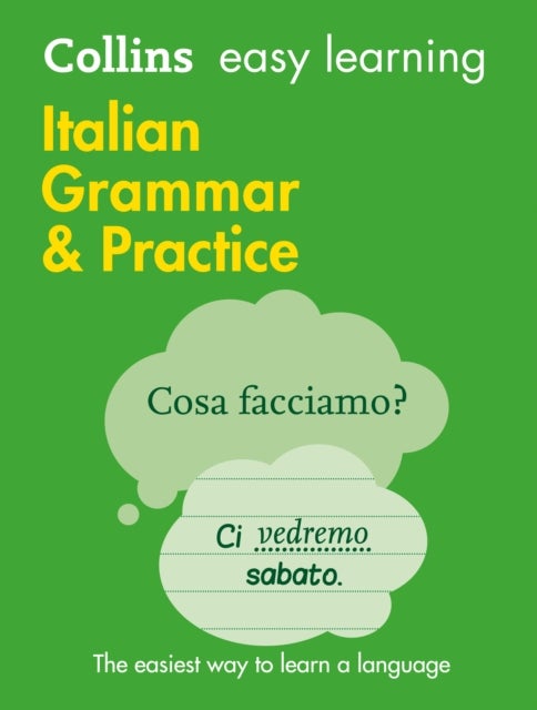 Bilde av Easy Learning Italian Grammar And Practice Av Collins Dictionaries