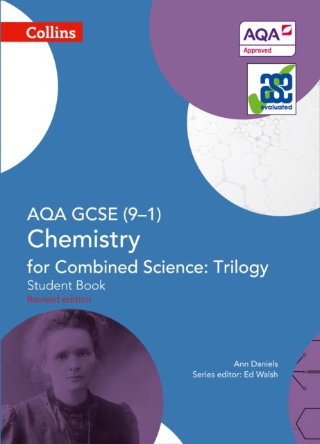 Bilde av Aqa Gcse Chemistry For Combined Science: Trilogy 9-1 Student Book Av Ann Daniels