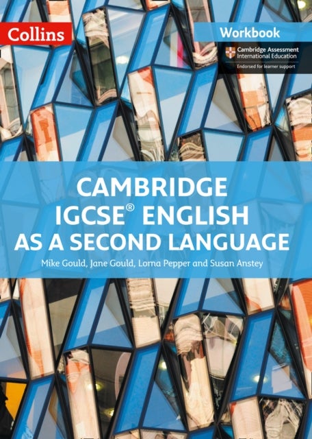 Bilde av Cambridge Igcse (tm) English As A Second Language Workbook Av Mike Gould, Jane Gould, Lorna Pepper