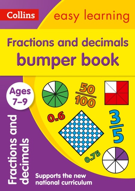 Bilde av Fractions &amp; Decimals Bumper Book Ages 7-9 Av Collins Easy Learning