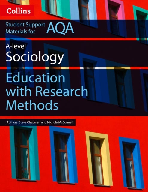 Bilde av Aqa As And A Level Sociology Education With Research Methods Av Martin Holborn, Nichola Mcconnell