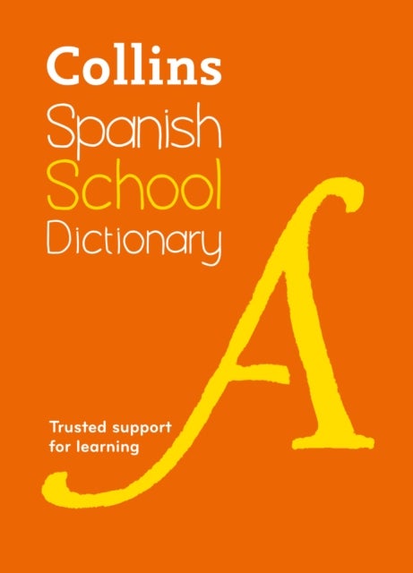 Bilde av Spanish School Dictionary Av Collins Dictionaries, Collins Dictionaries Childr