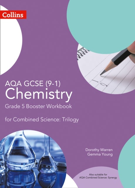 Bilde av Aqa Gcse Chemistry 9-1 For Combined Science Grade 5 Booster Workbook Av Dorothy Warren, Gemma Young
