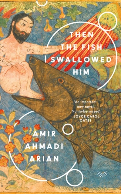 Bilde av Then The Fish Swallowed Him Av Amir Ahmadi Arian