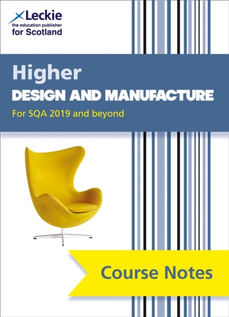 Bilde av Higher Design And Manufacture (second Edition) Av Richard Knox, Kirsty Mcdermid, Stuart Mcgougan, Scott Urquhart, Leckie