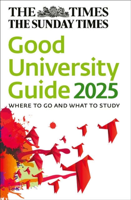 Bilde av The Times Good University Guide 2025 Av Zoe Thomas, Times Books