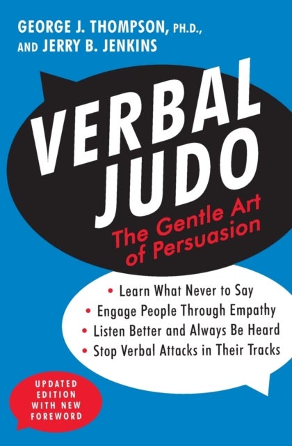 Bilde av Verbal Judo, Second Edition Av George J. Phd Thompson