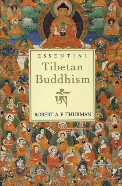 Bilde av Essential Tibetan Buddhism Av Robert Thurman