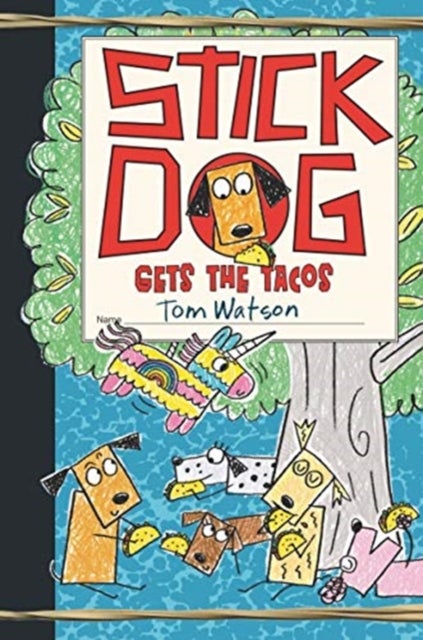 Bilde av Stick Dog Gets The Tacos Av Tom Watson