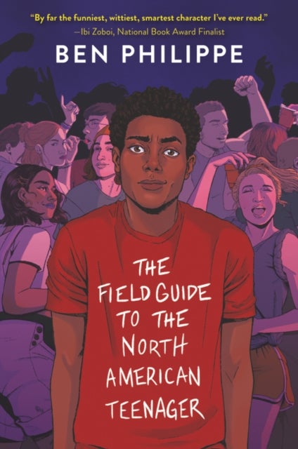 Bilde av The Field Guide To The North American Teenager Av Ben Philippe