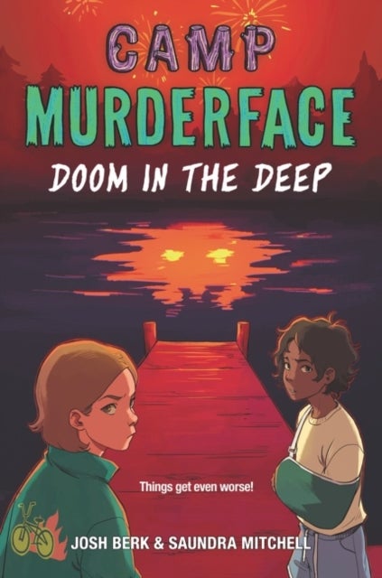Bilde av Camp Murderface #2: Doom In The Deep Av Saundra Mitchell, Josh Berk