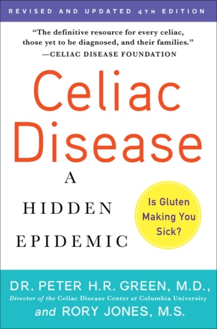 Bilde av Celiac Disease (updated 4th Edition) Av M.d. Peter H.r. Green, Rory Jones