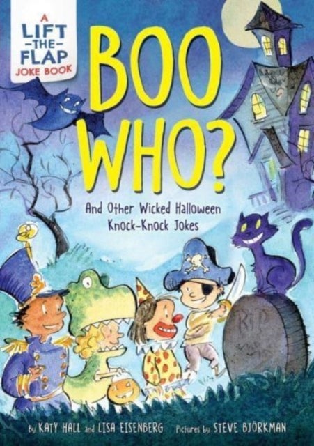 Bilde av Boo Who?: And Other Wicked Halloween Knock-knock Jokes Av Katy Hall, Lisa Eisenberg