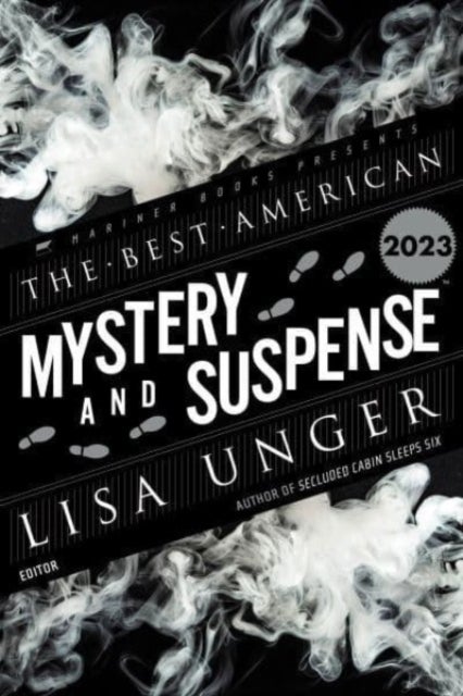 Bilde av The Best American Mystery And Suspense 2023 Av Lisa Unger, Steph Cha