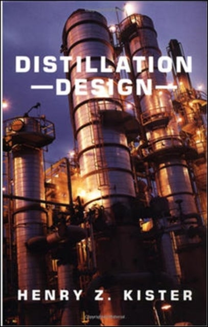 Bilde av Distillation Design Av Henry Kister