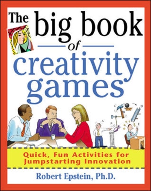 Bilde av The Big Book Of Creativity Games: Quick, Fun Acitivities For Jumpstarting Innovation Av Robert Epstein