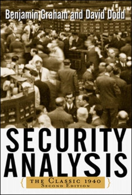 Bilde av Security Analysis: The Classic 1940 Edition Av Benjamin Graham, David Dodd