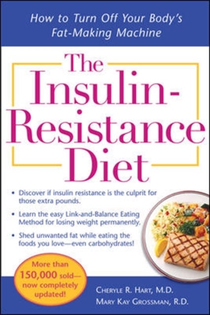 Bilde av The Insulin-resistance Diet--revised And Updated Av Cheryle Hart, Mary Kay Grossman