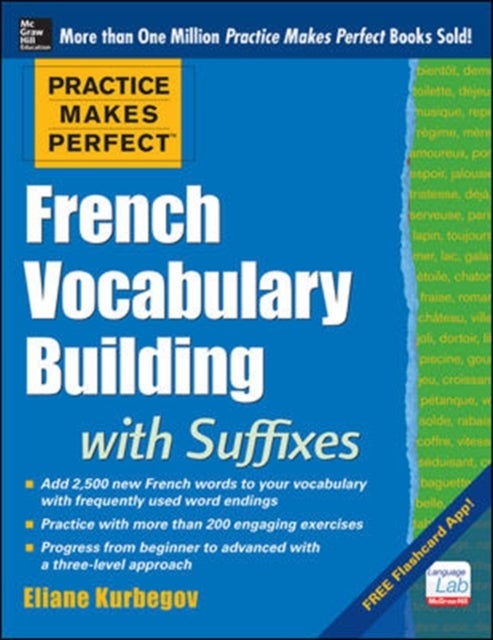 Bilde av Practice Makes Perfect French Vocabulary Building With Suffixes And Prefixes Av Eliane Kurbegov