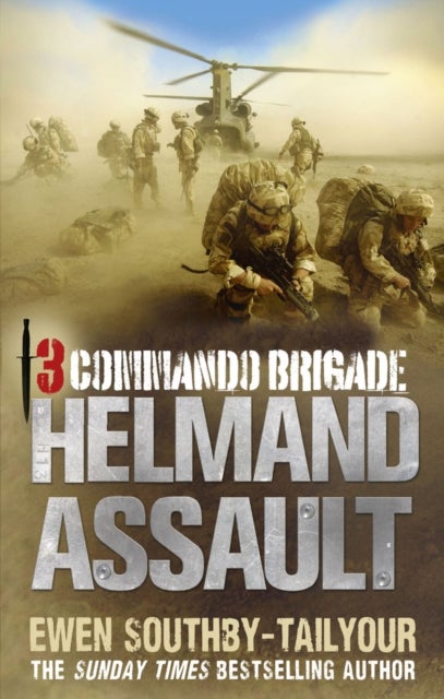 Bilde av 3 Commando: Helmand Assault Av Ewen Southby-tailyour