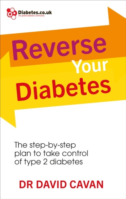 Bilde av Reverse Your Diabetes Av Dr David Cavan