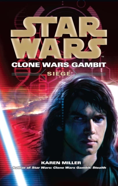 Bilde av Star Wars: Clone Wars Gambit - Siege Av Karen Miller
