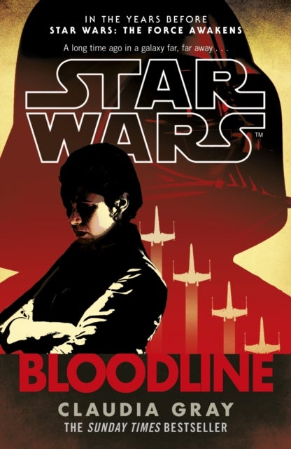 Bilde av Star Wars: Bloodline Av Claudia Gray