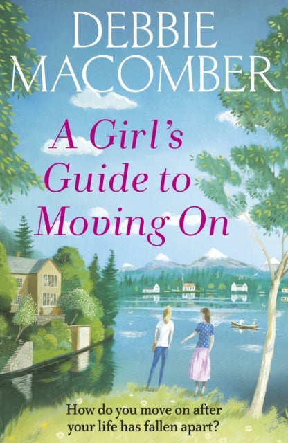Bilde av A Girl&#039;s Guide To Moving On Av Debbie Macomber