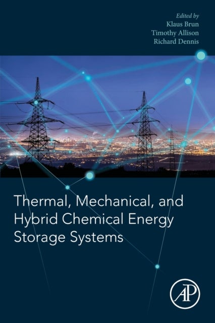 Bilde av Thermal, Mechanical, And Hybrid Chemical Energy Storage Systems