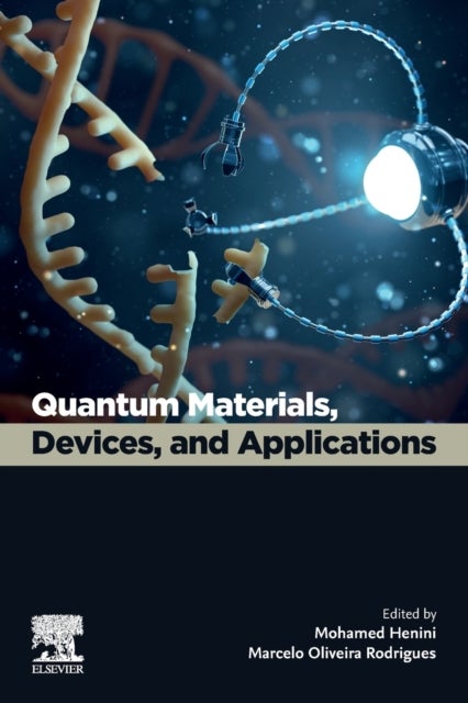 Bilde av Quantum Materials, Devices, And Applications